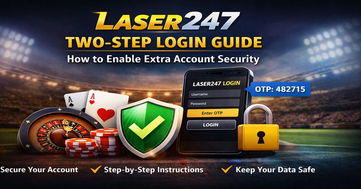 Laser247 Two-Step Login Guide How to Enable Extra Account Security